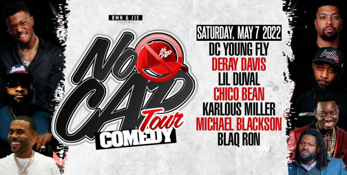 No Cap Comedy Tour: DeRay Davis, DC Young Fly, Chico Bean & Karlous Miller at DAR Constitution Hall