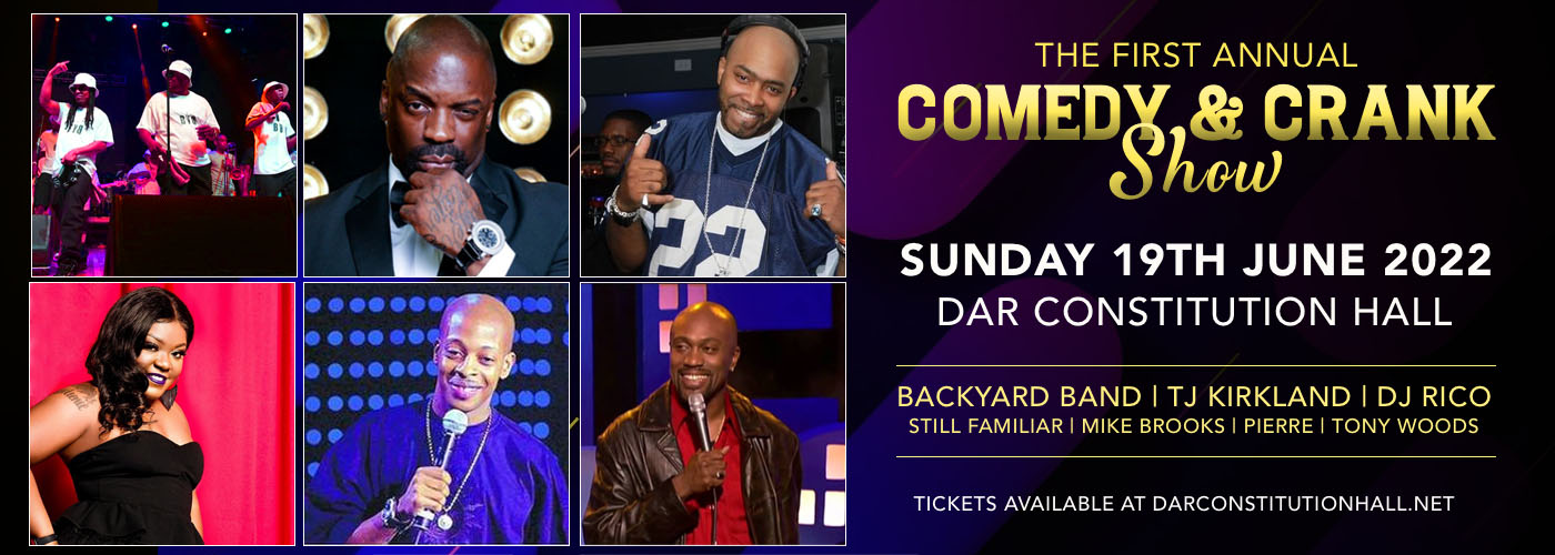 Comedy And Crank Show at DAR Constitution Hall