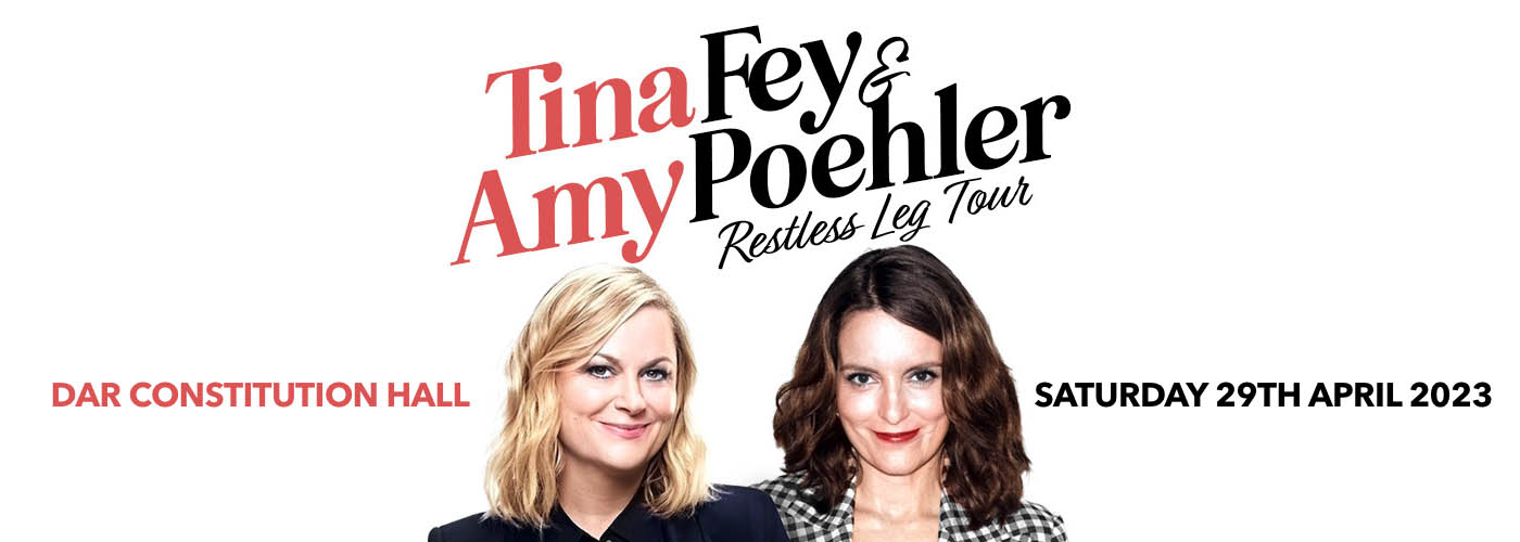 Tina Fey & Amy Poehler at DAR Constitution Hall
